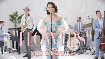 PostmodernJukebox Flowers – Miley Cyrus (Jazz Waltz Cover) feat. Stella Katherine Cole