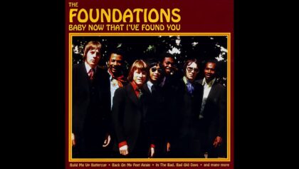 The Foundations – Build Me Up Buttercup