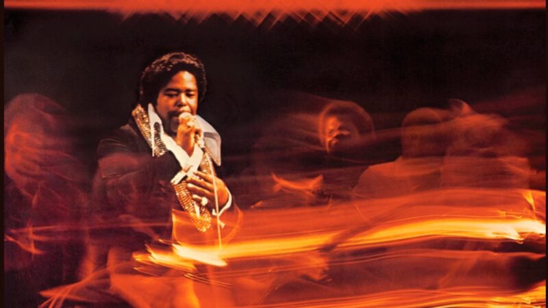 The best MUSIC & VIDEO, what you love 25 Barry White – Baby, We Better Try To Get It Together